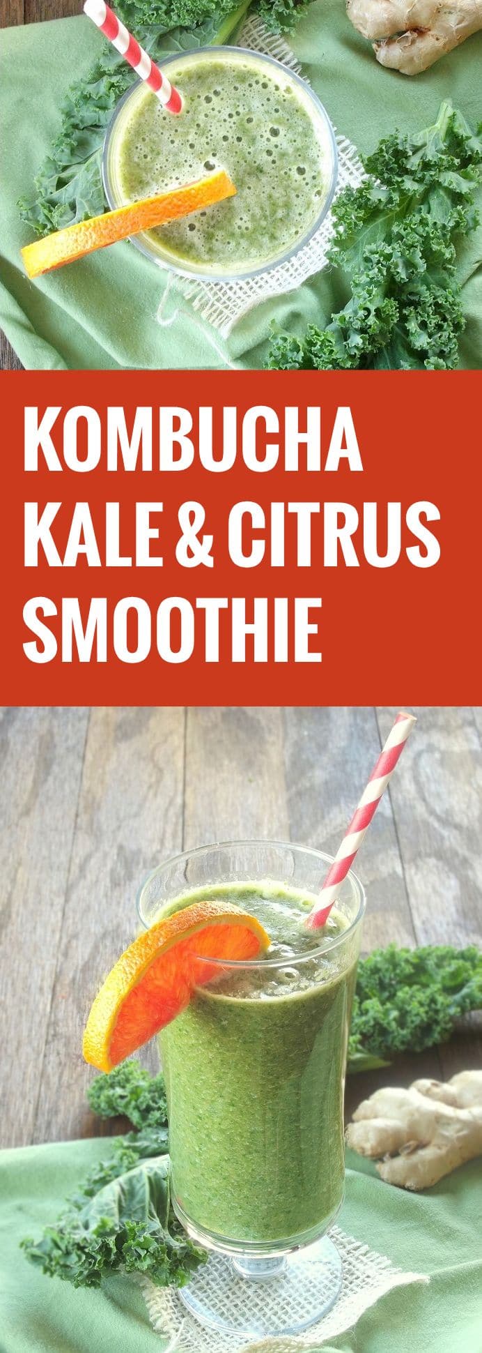 Citrus Ginger Kale Smoothie with Kombucha