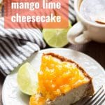 Vegan Cheesecake with Mango Lime Topping