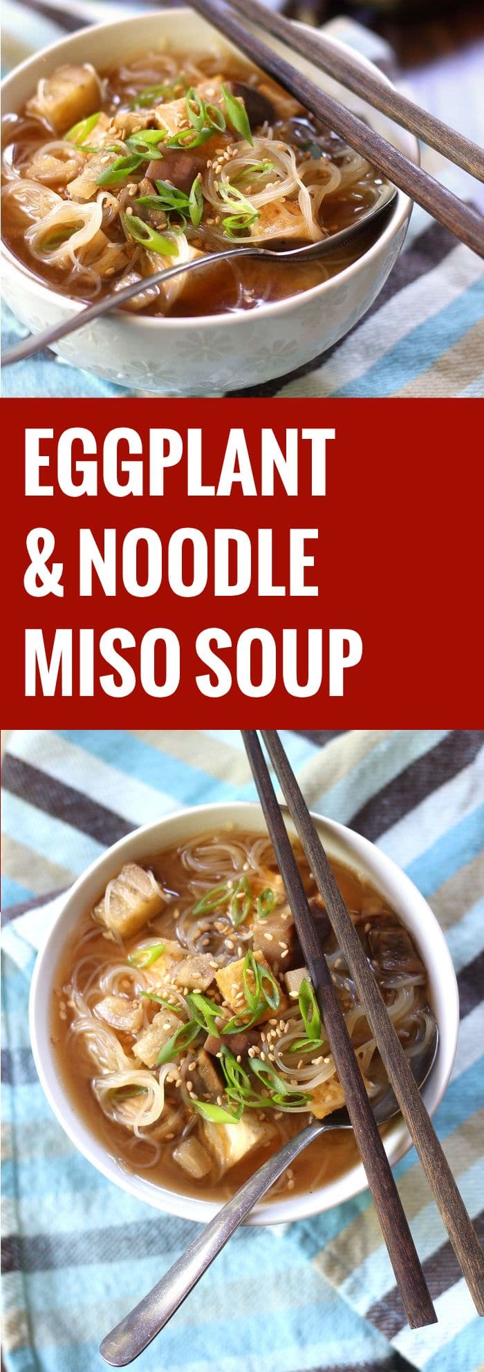 Japanese Eggplant Miso Noodle Soup - Connoisseurus Veg