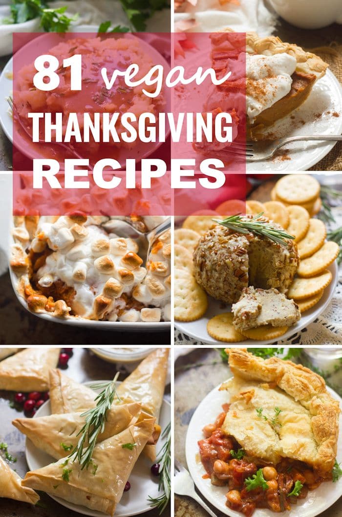 81 Vegan Thanksgiving Recipes