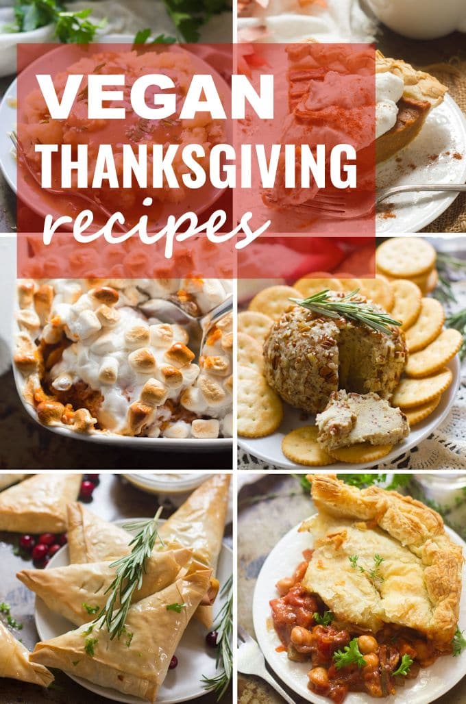 Vegan Thanksgiving Recipes (and a Video!)