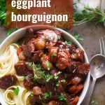 Eggplant Bourguignon