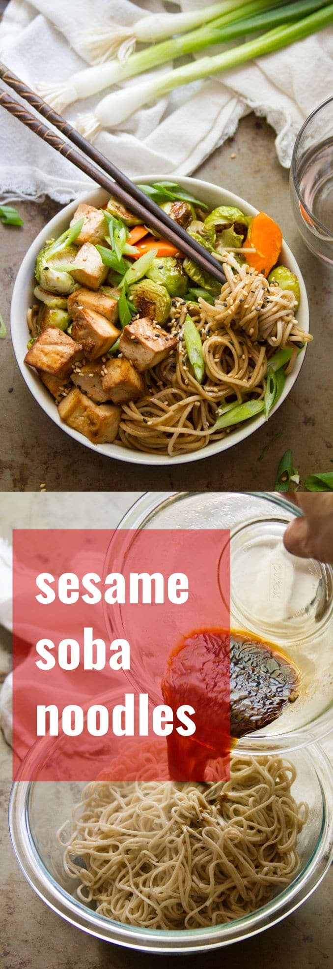 Sesame Soba Noodles with Roasted Veggies & Baked Tofu