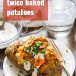 Vegan Twice Baked Potatoes