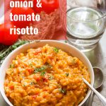 Caramelized Onion & Tomato Risotto