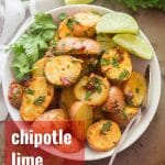 Chipotle & Lime Roasted Potatoes