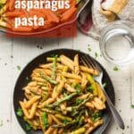 Balsamic Asparagus Pasta
