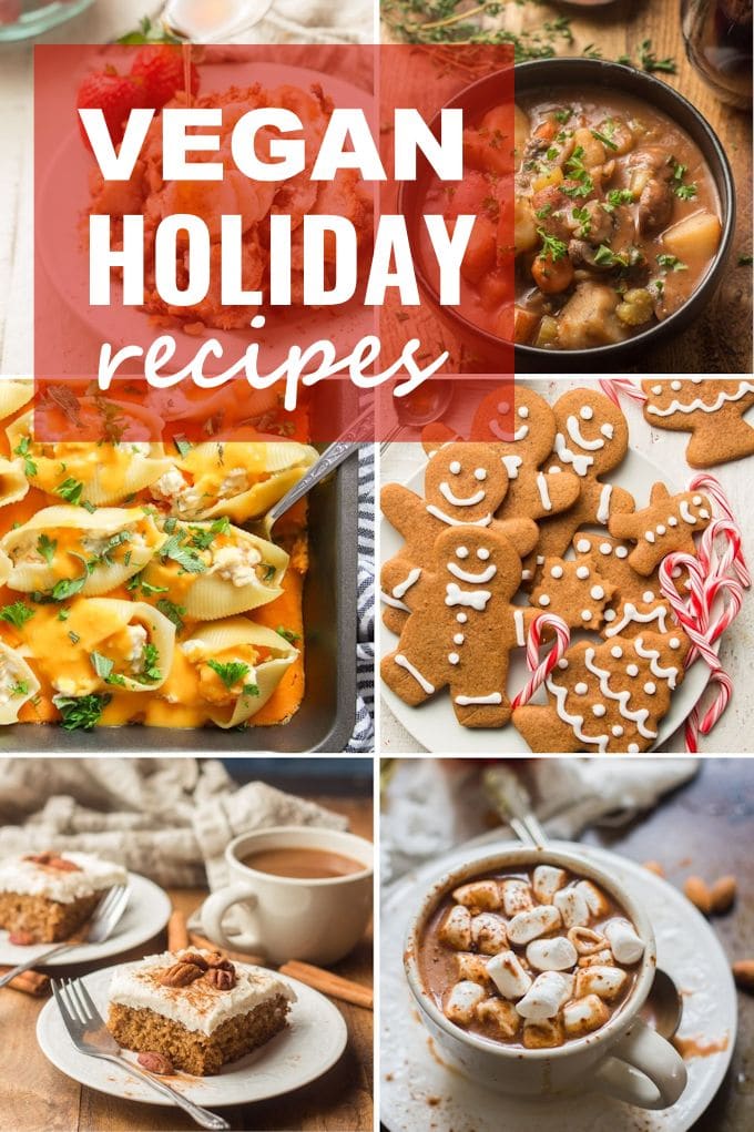 Collage de imágenes de comida con lectura de superposición de texto "Recetas de vacaciones veganas"