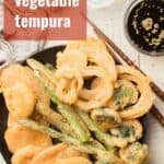 Plate of Tempura Vegetables with Text Overlay Reading "Easy Tempura Vegetables"