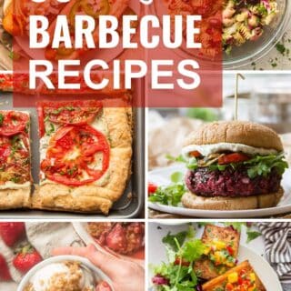 Collage of Vegan Food with Text Overlay Reading "30+ Vegan Barbecue Recipes"