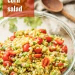 Bowl of Avocado Corn Salad with Text Overlay Reading "Avocado Corn Salad"
