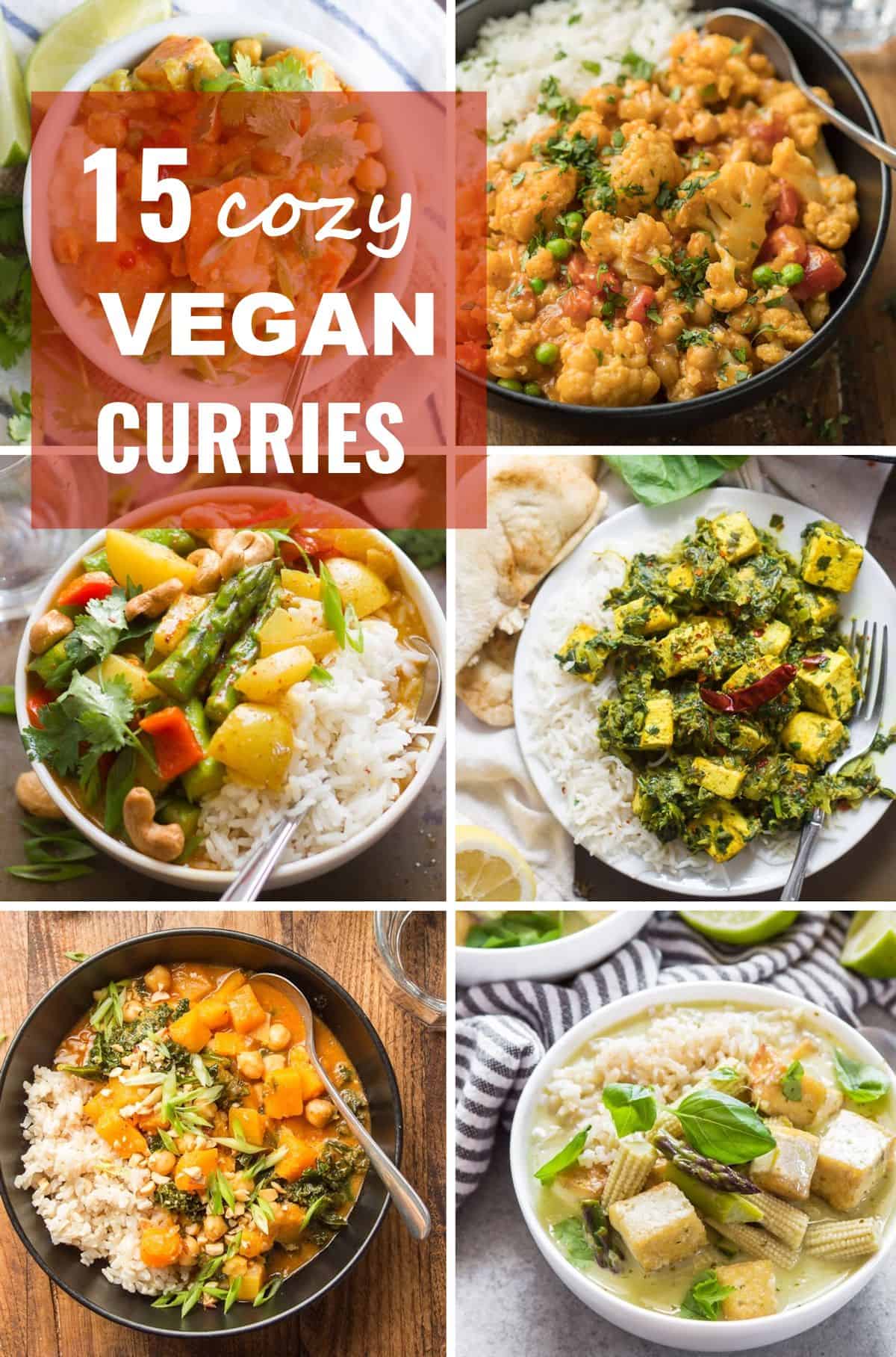 Collage of Vegan Curries with Text Overlay Reading "15 Cozy Vegan Curries"