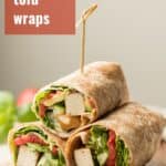 Three Vegan Wrap Halves Stacked in a Triangle with Text Overlay Reading "Balsamic Tofu Wraps"