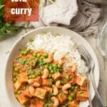 Bowl of Tofu Curry and Rice with Text Overlay Reading "Tofu Curry".