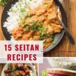 Collage of Seitan Dishes with text overlay reading "Seitan Recipes".